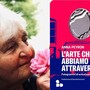 Presentazione  del libro di Anna Peyron &quot;L'arte che abbiamo attraversato&quot;