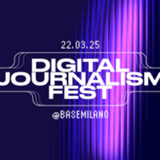 Nasce il Digital Journalism Fest, dedicato al futuro dell'informazione